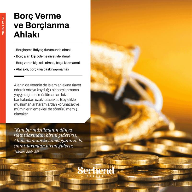 Helal Lokma - Borç Verme Ve Borçlanma Ahlakı