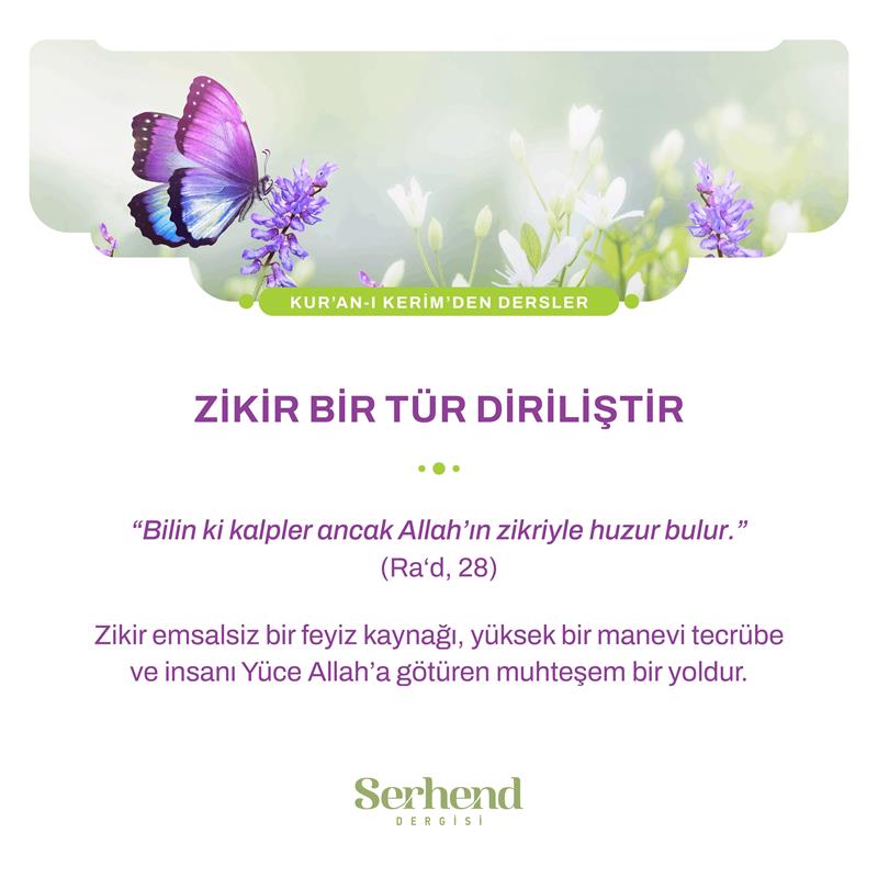 Zikir Bir Tür Diriliştir