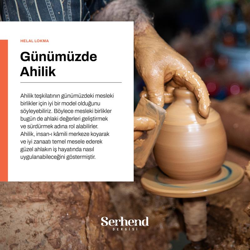 Helal Lokma - Günümüzde Ahilik