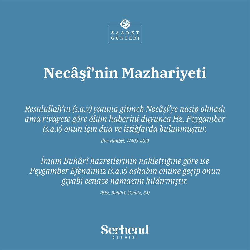 Saadet Günleri - Necâşî’nin Mazhariyeti