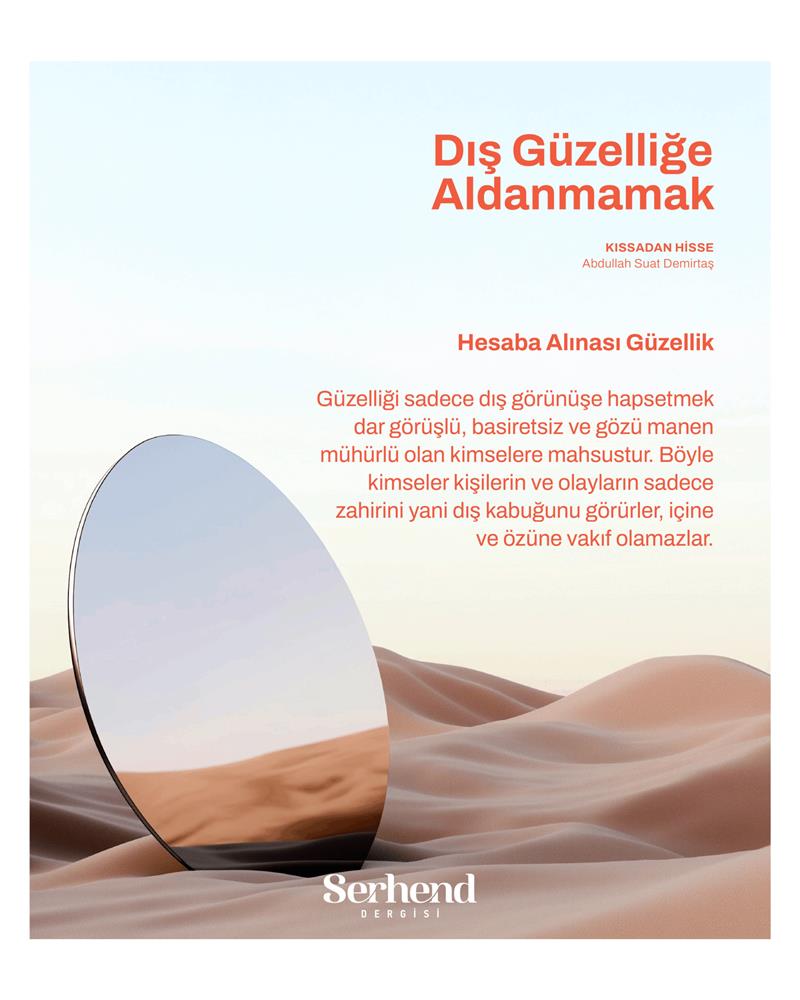 Kıssadan Hisse - Dış Güzelliğe Aldanmamak