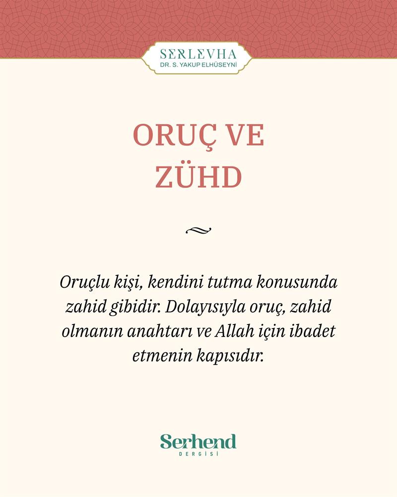 Serlevha - Oruç Ve Zühd
