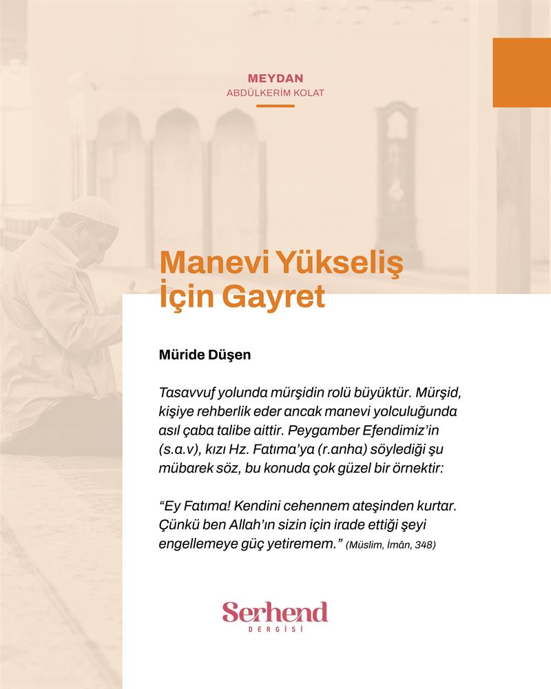 Meydan - Manevi Yükseliş İçin Gayret
