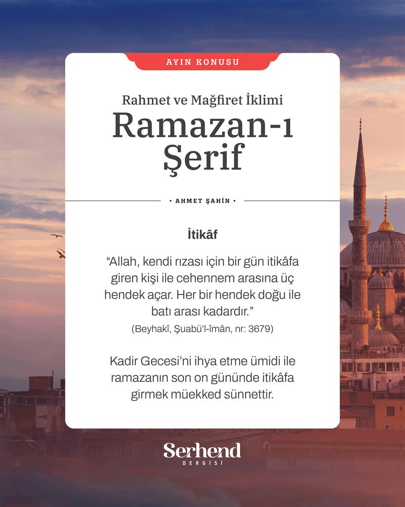 Ayın Konusu - Rahmet Ve Mağfiret İklimi Ramazan-ı Şerif