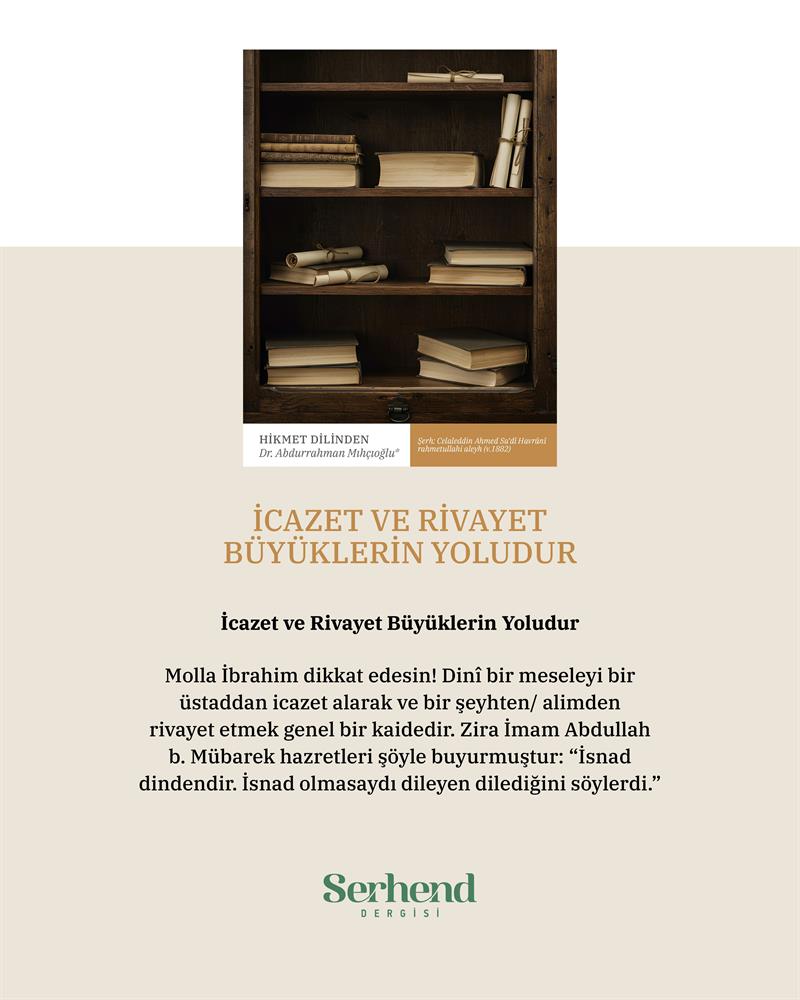 Hikmet Dilinden - İcazet Ve Rivayet Büyüklerin Yoludur