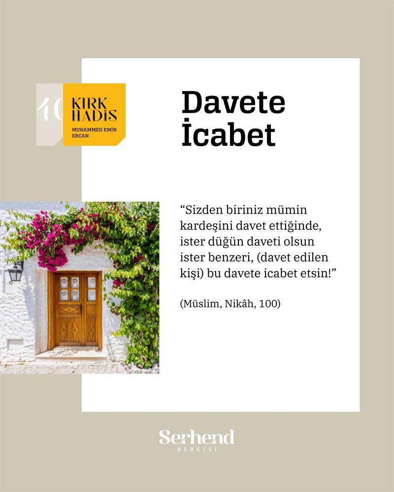 Kırk Hadis - Davete İcabet