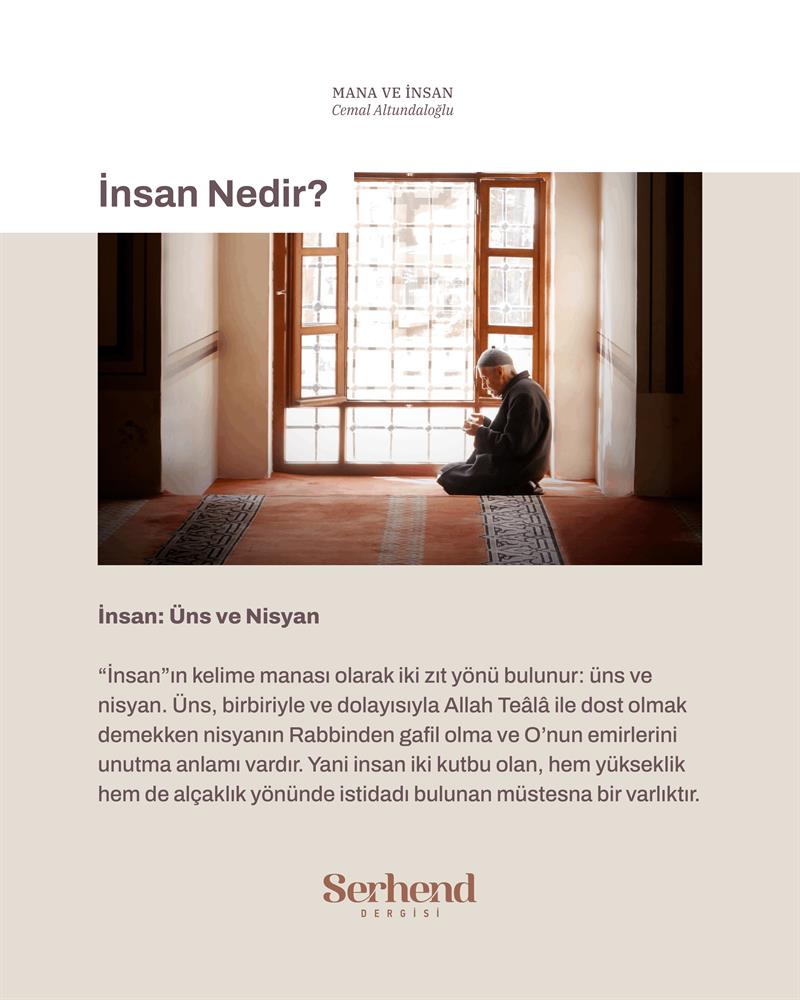 Mana Ve İnsan - İnsan Nedir?