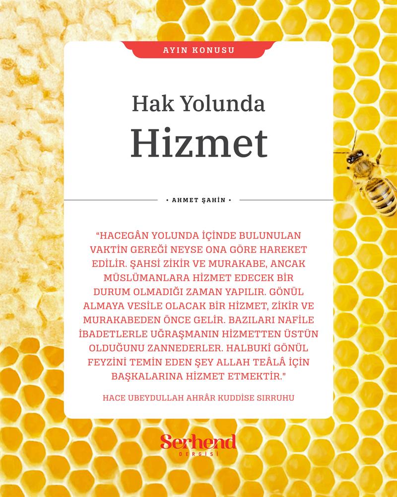 Ayın Konusu - Hak Yolunda Hizmet