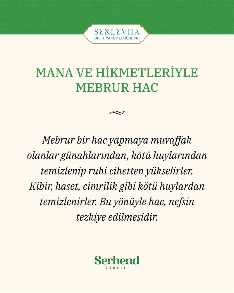 Serlevha - Mana Ve Hikmetleriyle Mebrur Hac
