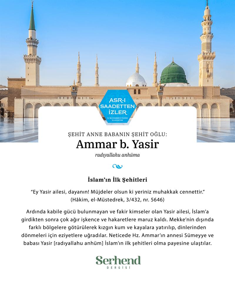 Asr-ı Saadetten İzler - Şehit Anne Babanın Şehit Oğlu: Ammar B. Yasir Radyallahu Anhuma