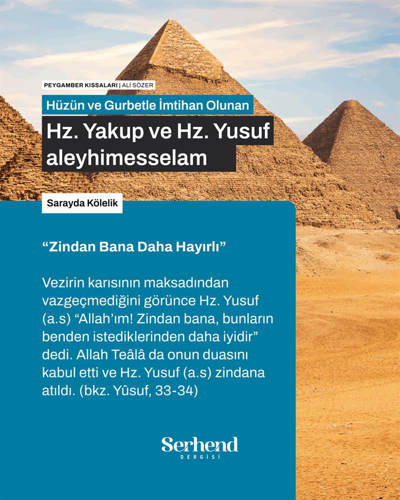 Peygamber Kıssaları - Hüzün Ve Gurbetle İmtihan Olunan Hz. Yakup Ve Hz. Yusuf Aleyhisselam