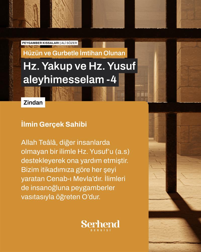 Peygamber Kıssaları - Hüzün Ve Gurbetle İmtihan Olunan Hz. Yakup Ve Hz. Yusuf Aleyhimesselam - 4