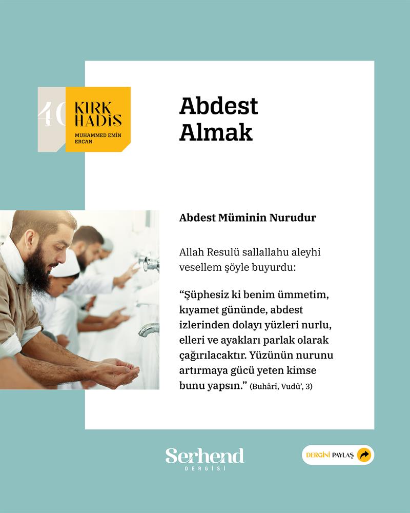 Kırk Hadis - Abdest Müminin Nurudur