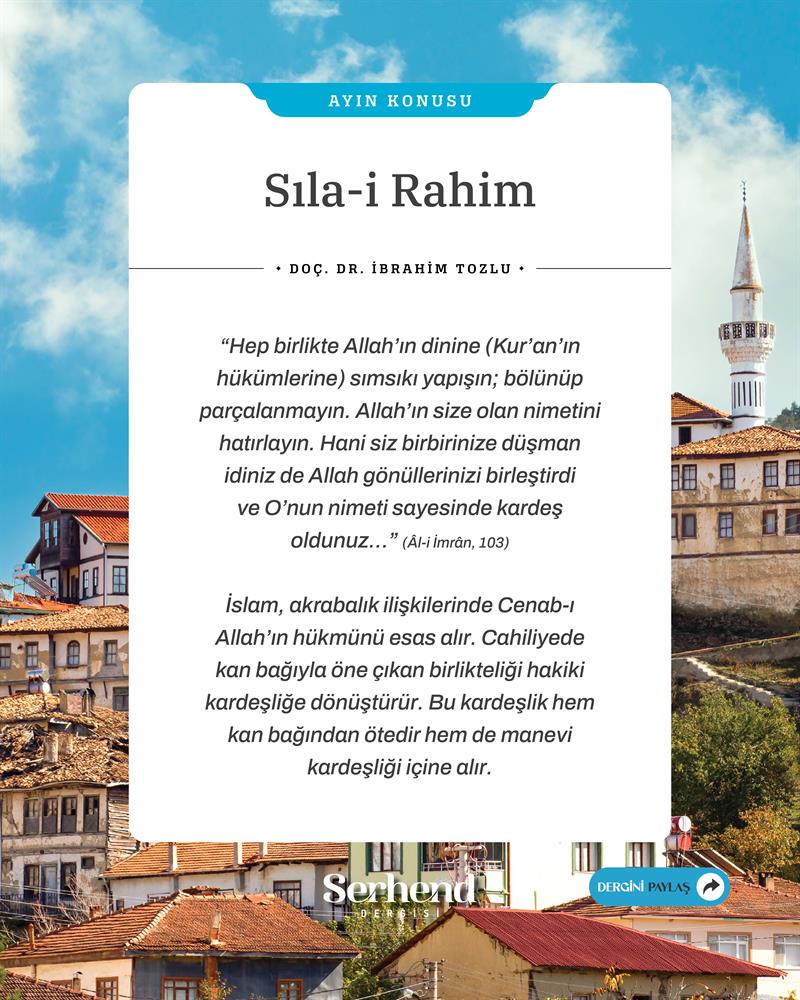 Ayın Konusu - Sıla-i Rahim