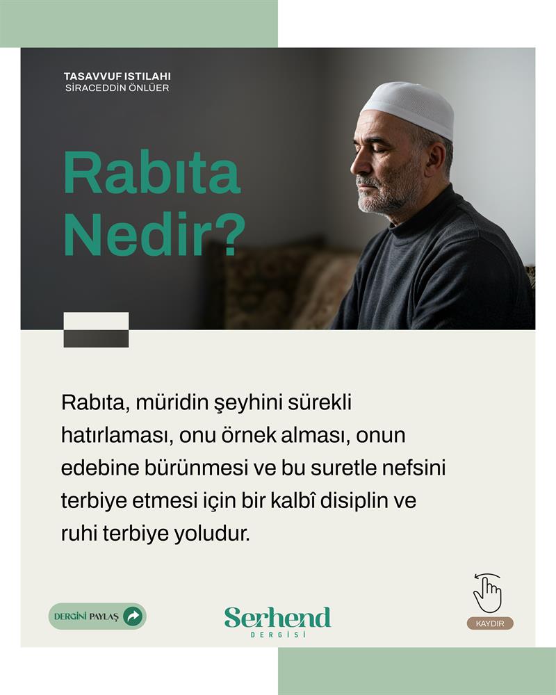 Tasavvuf Istılahı - Rabıta Nedir?