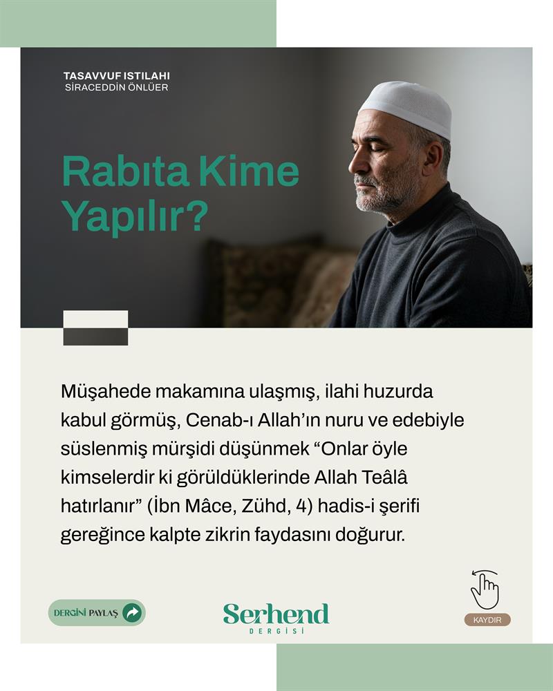 Tasavvuf Istılahı - Rabıta Kime Yapılır?