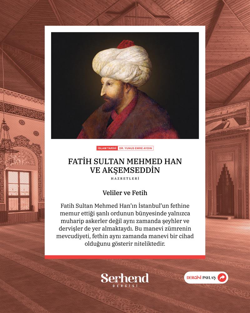 İslam Tarihi - Fatih Sultan Mehmed Han Ve Akşemseddin Hazretleri