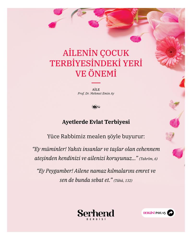 Aile - Ailenin Çocuk Terbiyesindeki Yeri Ve Önemi
