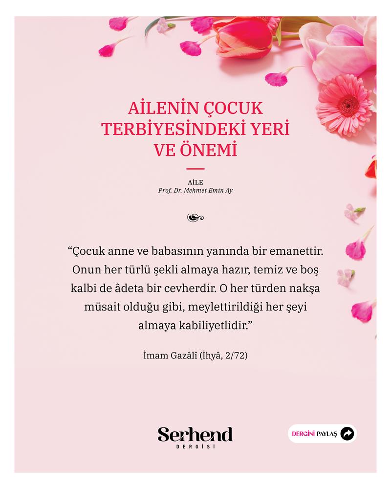 Aile - Ailenin Çocuk Terbiyesindeki Yeri Ve Önemi